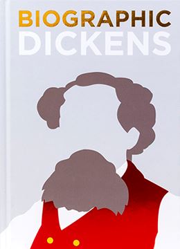 Biographic: Dickens