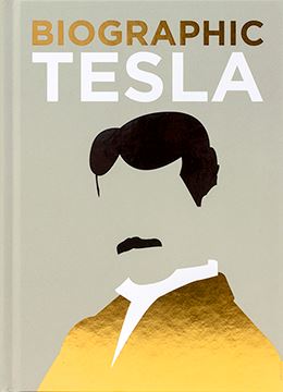 Biographic: Tesla
